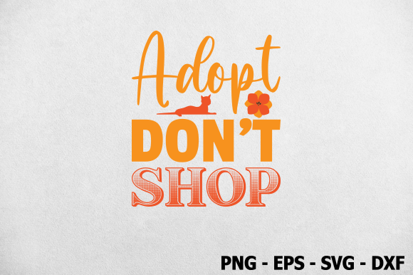 Adopt Don't Shop Cat SVG Design Review
