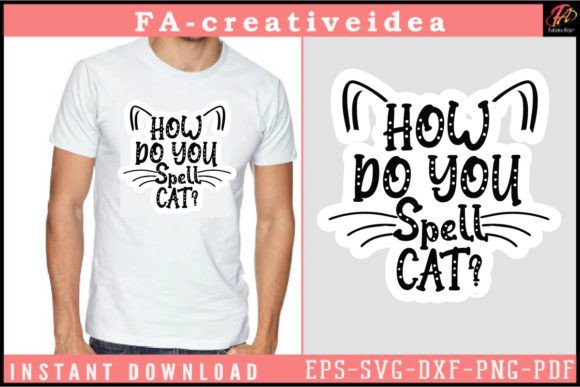 How Do You Spell Cat SVG Design Review