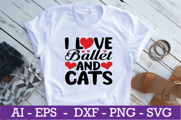 I Love Ballet and Cats SVG Design Review