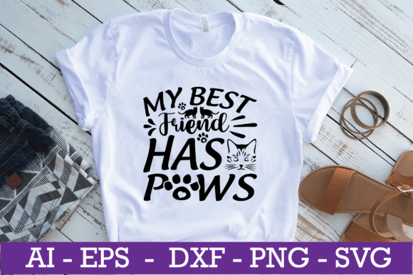 My Best Friend Has Paws Cat SVG Design Review